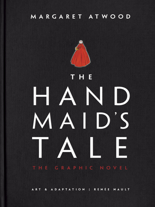 Title details for The Handmaid's Tale (Graphic Novel) by Margaret Atwood - Wait list